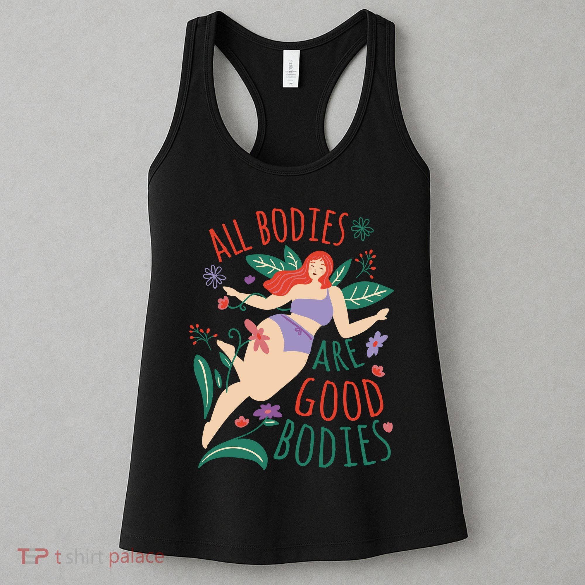 All Bodies Are Good Bodies Women's Tank Top