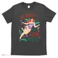 All Bodies Are Good Bodies T-Shirt thumb 0