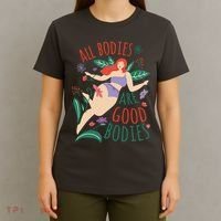 All Bodies Are Good Bodies T-Shirt thumb 4