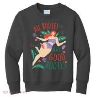All Bodies Are Good Bodies Kids Sweatshirt thumb 0