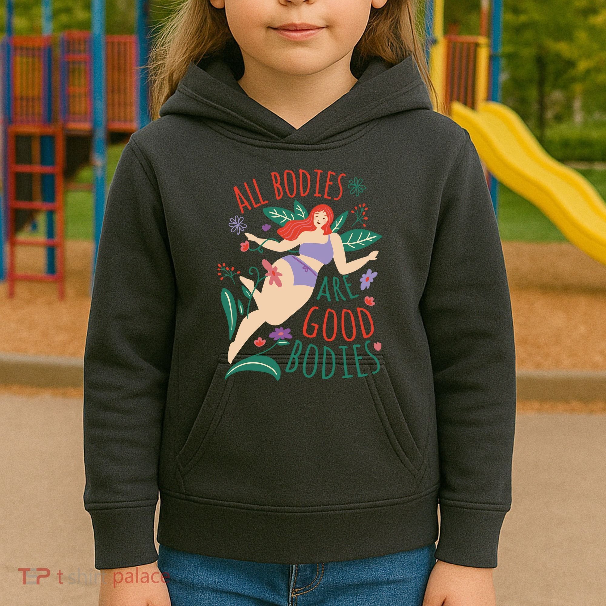 All Bodies Are Good Bodies Kids Hoodie
