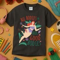 All Bodies Are Good Bodies Kids T-Shirt thumb 3