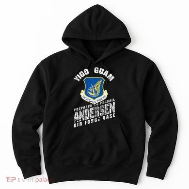 Andersen Base Alumni Veteran Guam 36th Wing Usaf Hoodie