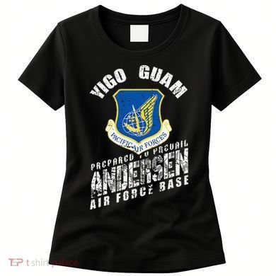 Andersen Base Alumni Veteran Guam 36th Wing Usaf Women's T-Shirt