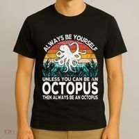 Always Be An Octopus Lover Funny Octopus Quote Retro T-Shirt thumb 3