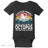 Always Be An Octopus Lover Funny Octopus Quote Retro Baby Bodysuit thumb 0