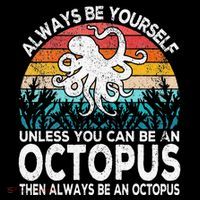 Always Be An Octopus Lover Funny Octopus Quote Retro Baby Bodysuit thumb 2