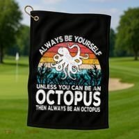 Always Be An Octopus Lover Funny Octopus Quote Retro Golf Towel thumb 1