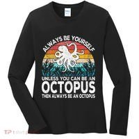 Always Be An Octopus Lover Funny Octopus Quote Retro Women's Long Sleeve Shirt thumb 0