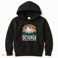 Always Be An Octopus Lover Funny Octopus Quote Retro Kids Hoodie thumb 0