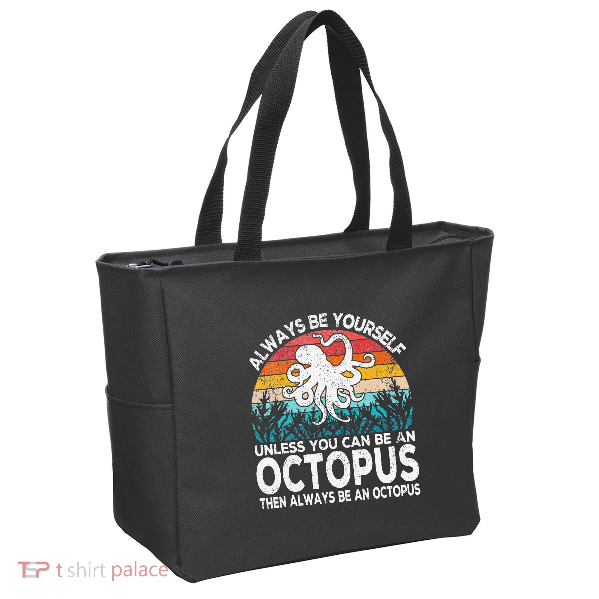 Always Be An Octopus Lover Funny Octopus Quote Retro Tote Bag