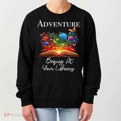 Adventure Begins At Your Library Summer Reading 2024 Flowers Cool Gift Women's Sweatshirt
