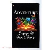 Adventure Begins At Your Library Summer Reading 2024 Flowers Cool Gift Golf Towel thumb 0