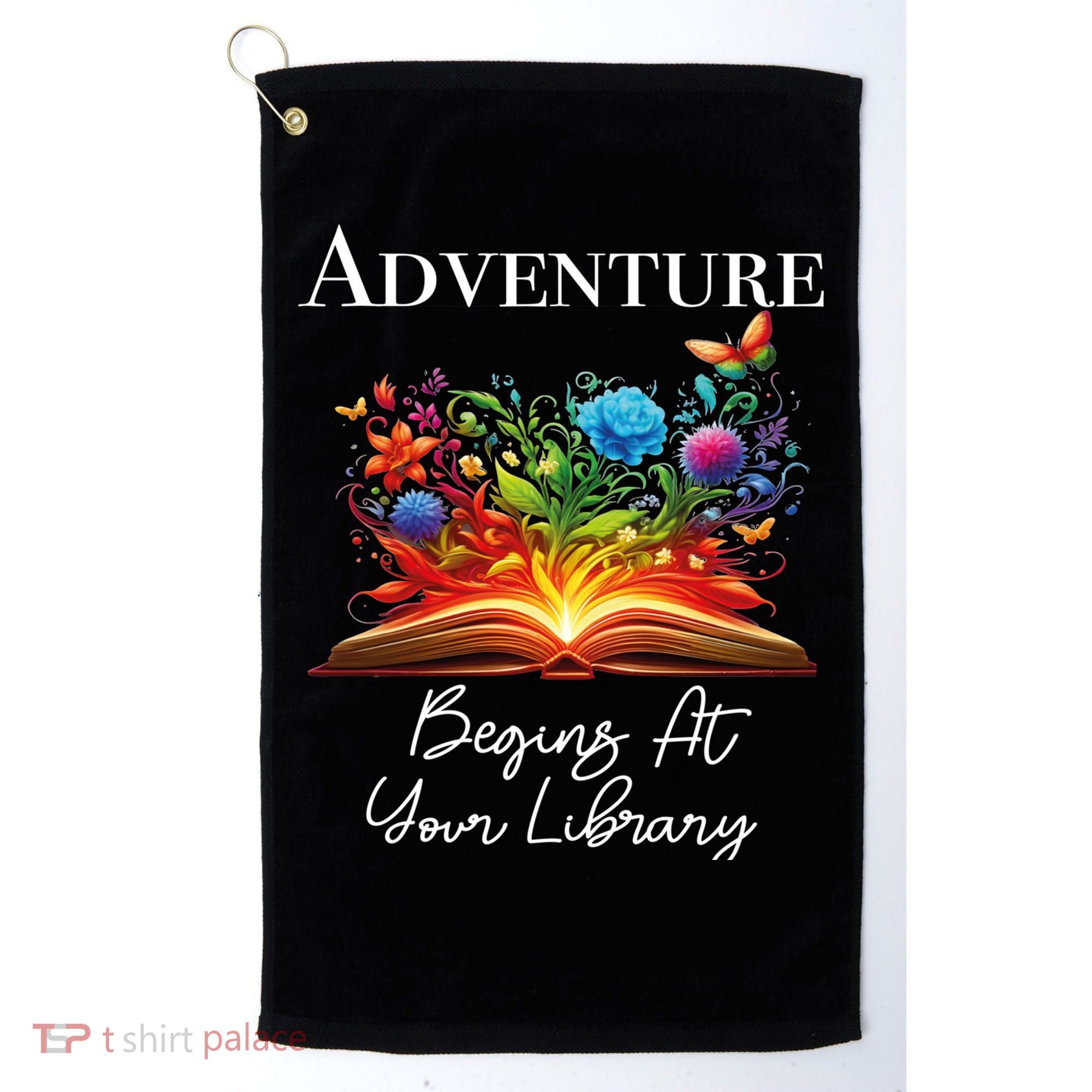 Adventure Begins At Your Library Summer Reading 2024 Flowers Cool Gift Golf Towel
