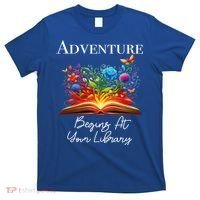 Adventure Begins At Your Library Summer Reading 2024 Flowers Cool Gift T-Shirt thumb 0