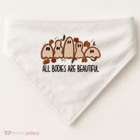 All Bodies Are Beautiful Halloween Funny Ghost Positive USA-Made Doggie Bandana thumb 0