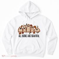All Bodies Are Beautiful Halloween Funny Ghost Positive Hoodie thumb 0