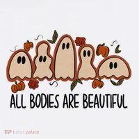 All Bodies Are Beautiful Halloween Funny Ghost Positive Long Sleeve Shirt thumb 2