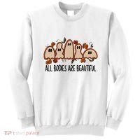 All Bodies Are Beautiful Halloween Funny Ghost Positive Sweatshirt thumb 0