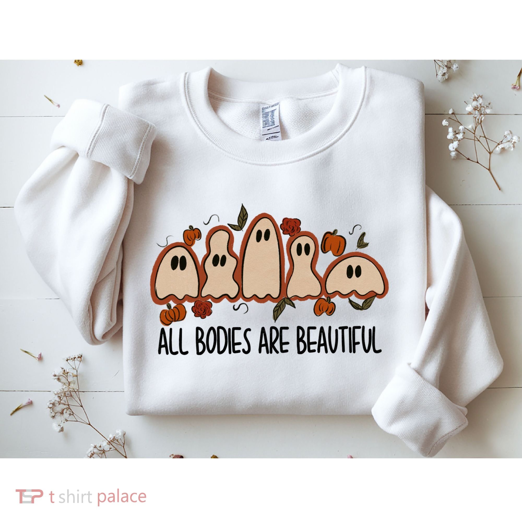 All Bodies Are Beautiful Halloween Funny Ghost Positive Sweatshirt