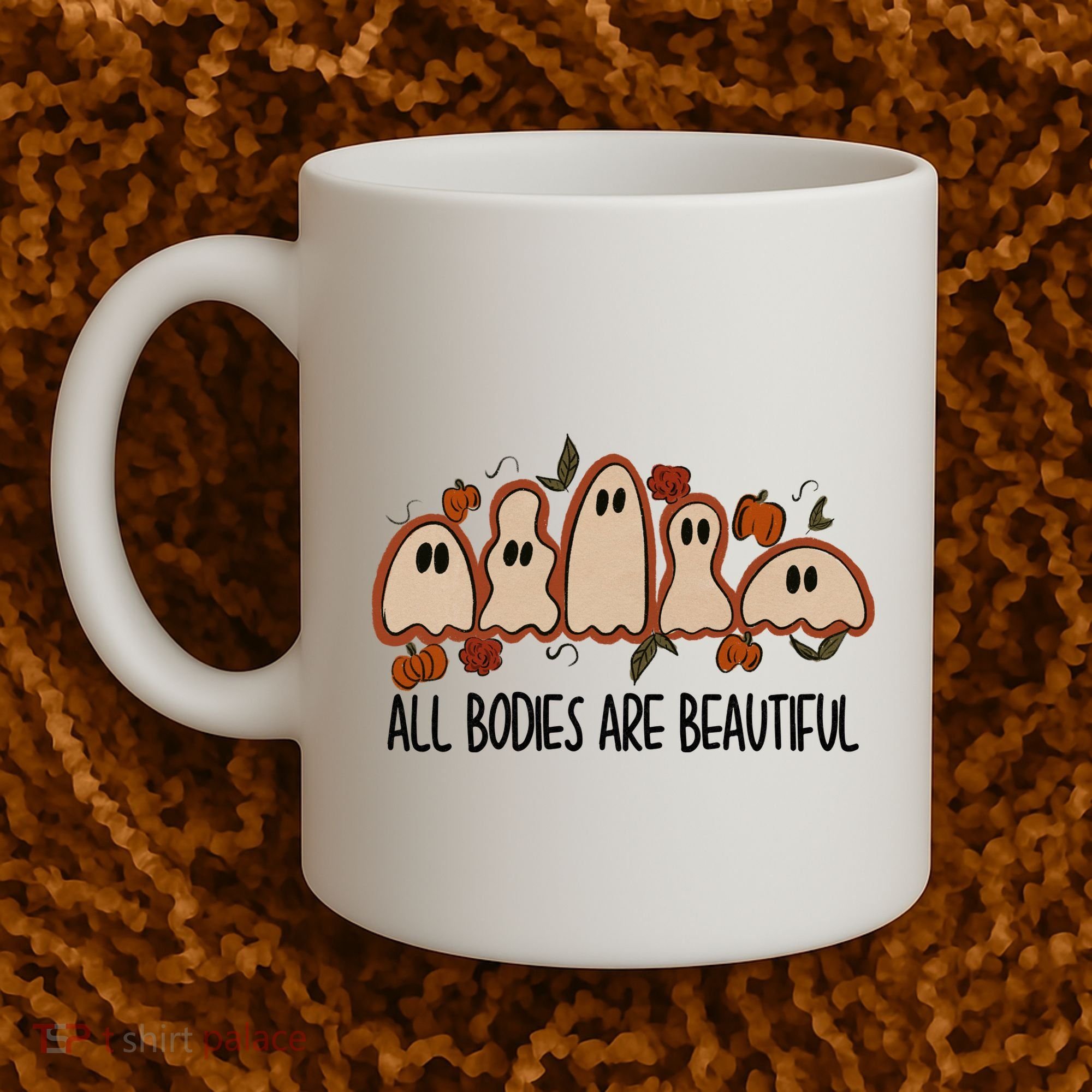 All Bodies Are Beautiful Halloween Funny Ghost Positive Coffee Mug