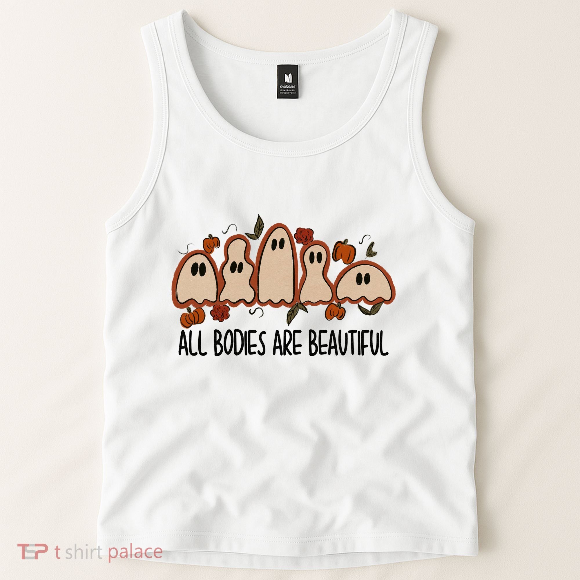 All Bodies Are Beautiful Halloween Funny Ghost Positive Tank Top