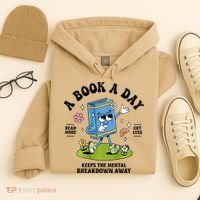 A Book A Day Keeps The Mental Breakdown Away Book Lover Hoodie thumb 4