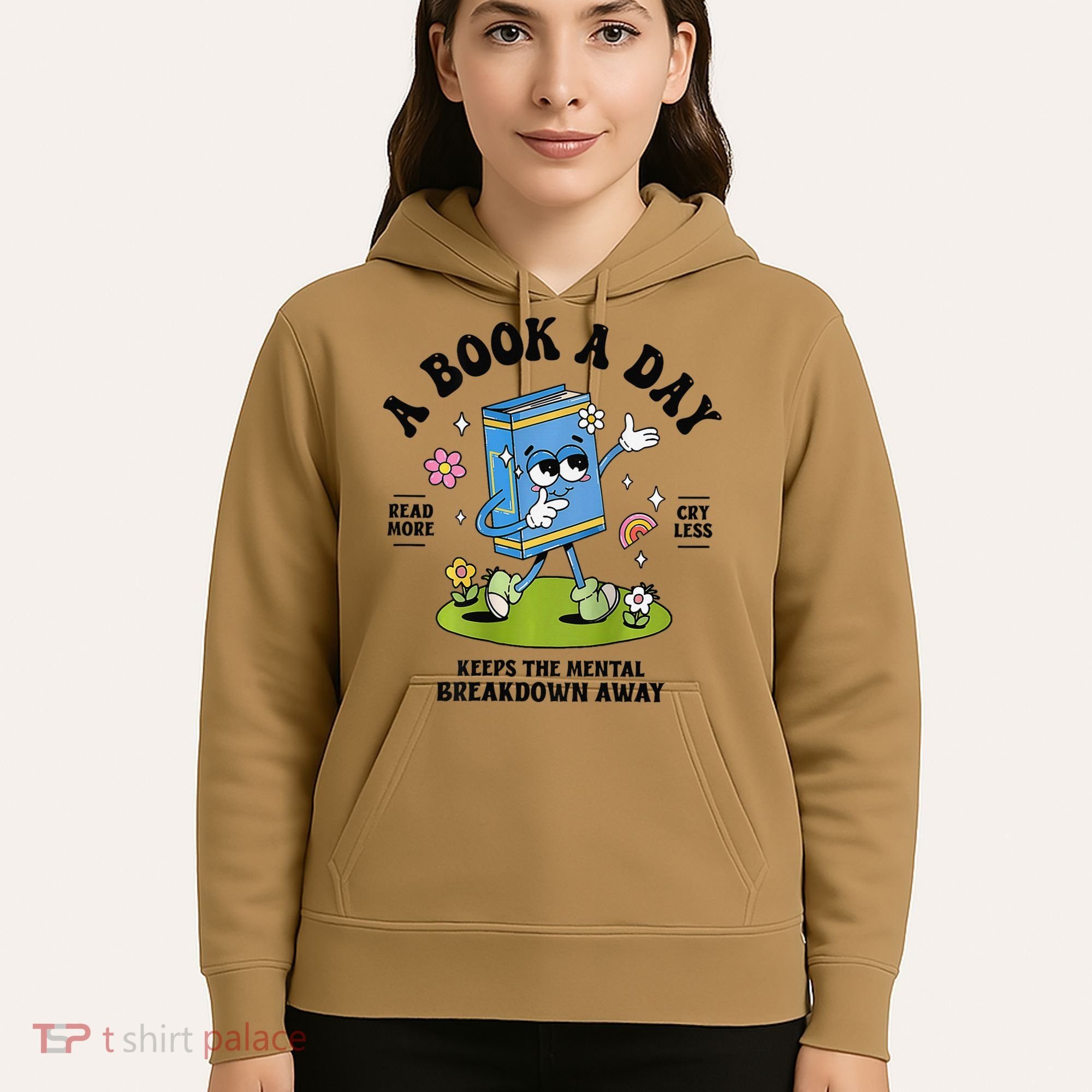 A Book A Day Keeps The Mental Breakdown Away Book Lover Hoodie
