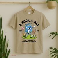 A Book A Day Keeps The Mental Breakdown Away Book Lover T-Shirt thumb 2
