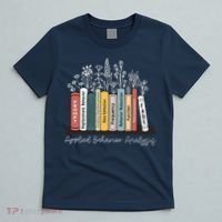 Applied Behavior Analysis Book Wildflower ABA RBT Therapist  T-Shirt thumb 5