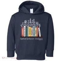 Applied Behavior Analysis Book Wildflower ABA RBT Therapist  Toddler Hoodie thumb 0