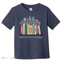 Applied Behavior Analysis Book Wildflower ABA RBT Therapist  Toddler T-Shirt thumb 0