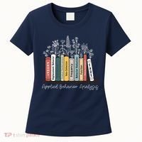 Applied Behavior Analysis Book Wildflower ABA RBT Therapist  Women's T-Shirt thumb 0