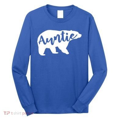 Auntie Bear Aunt Life Camping Cool Gift Long Sleeve Shirt