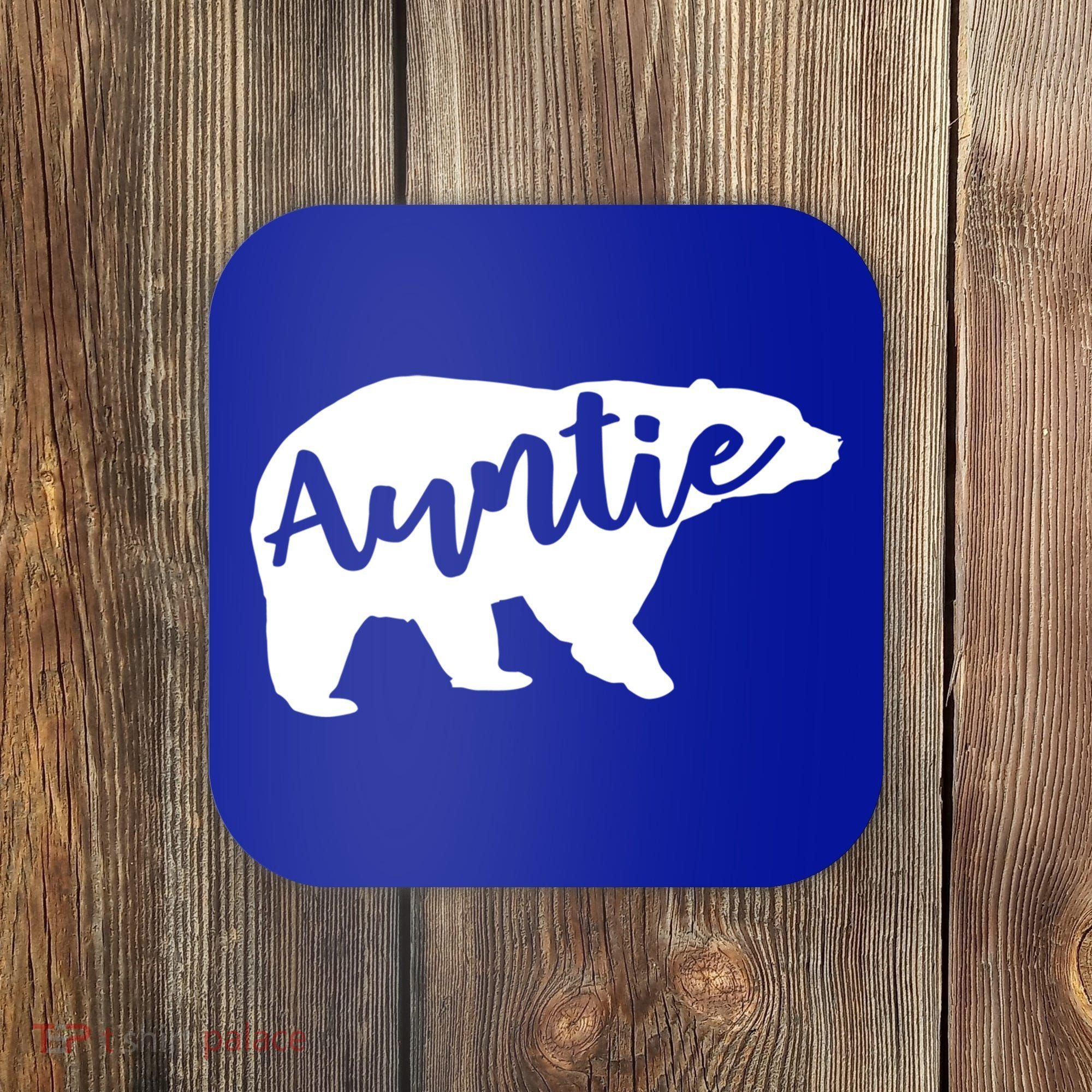 Auntie Bear Aunt Life Camping Cool Gift Coaster