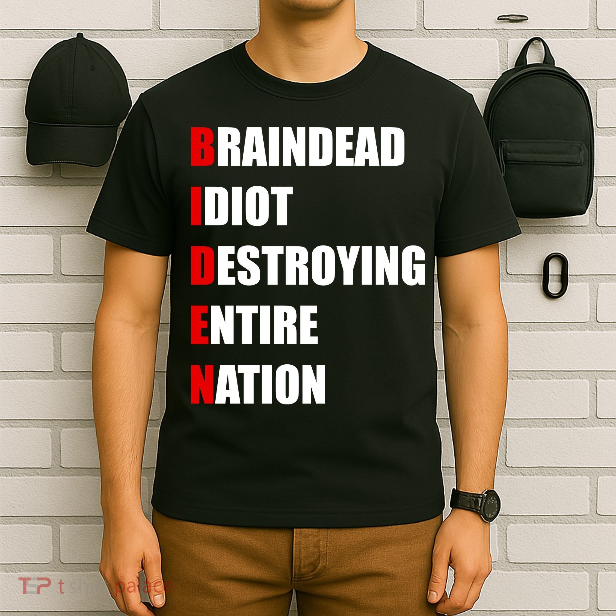 Anti Biden Braindead Idiot Destroying Entire Nation T-Shirt