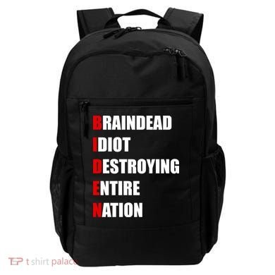 Anti Biden Braindead Idiot Destroying Entire Nation Backpack