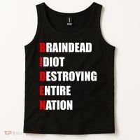 Anti Biden Braindead Idiot Destroying Entire Nation Tank Top thumb 2