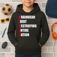 Anti Biden Braindead Idiot Destroying Entire Nation Kids Hoodie thumb 2