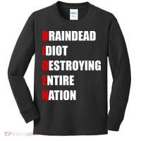 Anti Biden Braindead Idiot Destroying Entire Nation Kids Long Sleeve Shirt thumb 0