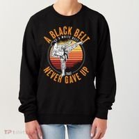 A Black Belt Is A White Belt Never Gave Up Karate Motivation Women's Sweatshirt thumb 0