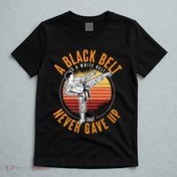 A Black Belt Is A White Belt Never Gave Up Karate Motivation T-Shirt thumb 5