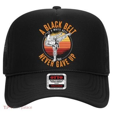 A Black Belt Is A White Belt Never Gave Up Karate Motivation Hat