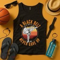 A Black Belt Is A White Belt Never Gave Up Karate Motivation Tank Top thumb 4