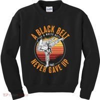 A Black Belt Is A White Belt Never Gave Up Karate Motivation Kids Sweatshirt thumb 0