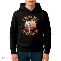 A Black Belt Is A White Belt Never Gave Up Karate Motivation Kids Hoodie thumb 4