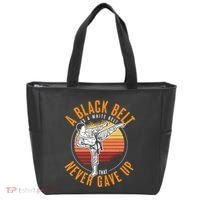 A Black Belt Is A White Belt Never Gave Up Karate Motivation Tote Bag thumb 0