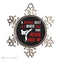 A Black Belt Is A White Belt That Never Gave Up Karate MMA Ornament thumb 0