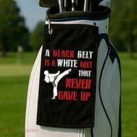 A Black Belt Is A White Belt That Never Gave Up Karate MMA Golf Towel thumb 2