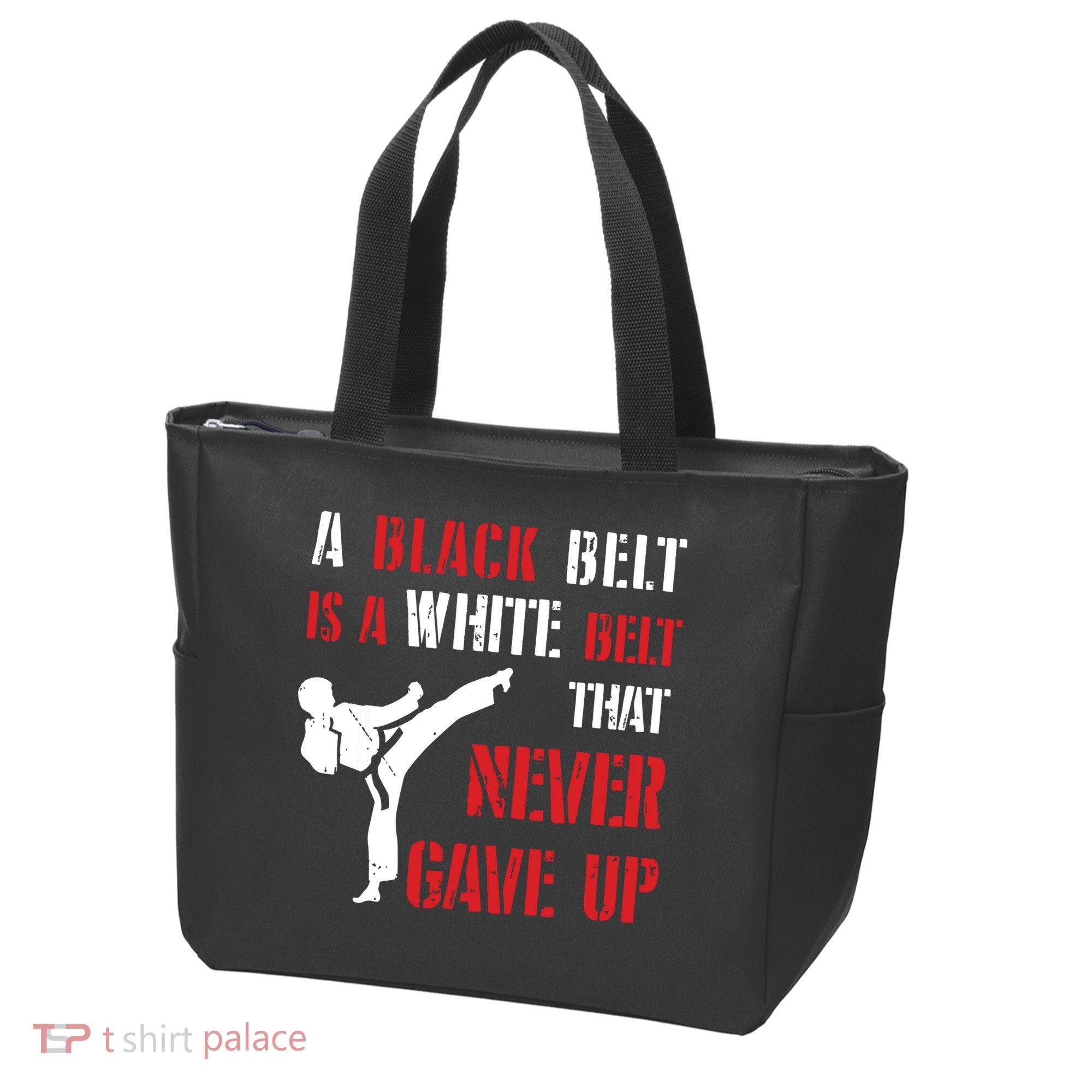 A Black Belt Is A White Belt That Never Gave Up Karate MMA Tote Bag
